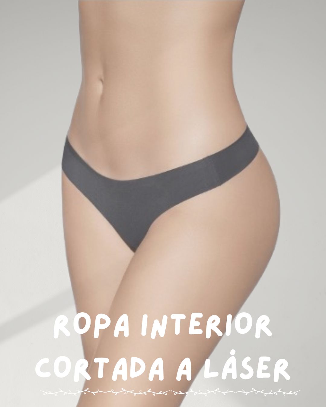 ROPA INTERIOR CORTADA A LÁSER